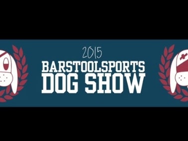 The Inaugural Barstool Dog Show - Part 1