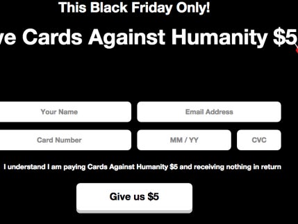 Cards Against Humanity Made $71,145 On Black Friday Selling Absolutely Nothing