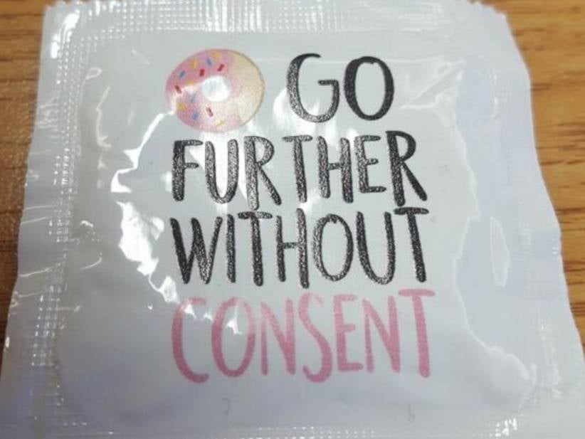 College Safe Sex Campaign Sparks Outrage After Printing "Go Further Without Consent" On Condoms In A Tricky Pun