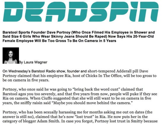 Barstool Sports Founder Dave Portnoy (Who Once Filmed His Employee in Shower and Said Size 6 Girls Who Wear Skinny Jeans Should Be Raped) Now Says His 20-Year-Old Female Employee Will Be Too Gross To Be On Camera in 5 Years
