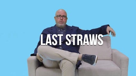 Extra Large: Last Straws